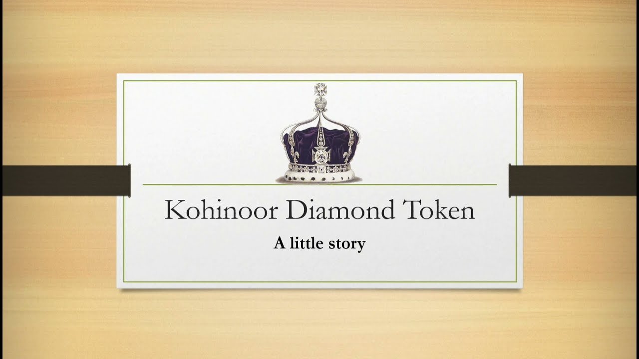 Crypto news/ What Is Kohinoor Diamond Token !?!